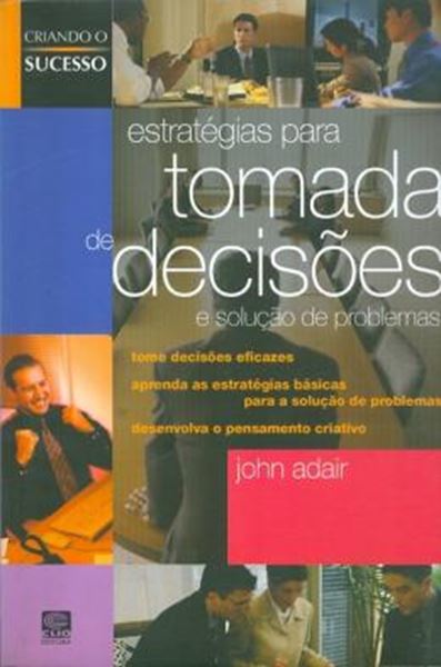 Picture of ESTRATEGIAS PARA TOMADA DE DECISOES E SOLUCAO DE PROBLEMAS