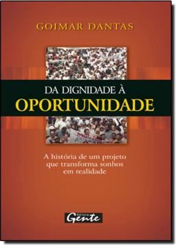 Imagem de DA DIGNIDADE A OPORTUNIDADE