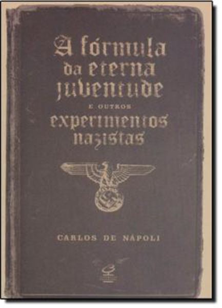 Picture of FORMULA DA ETERNA JUVENTUDE E OUTROS, A