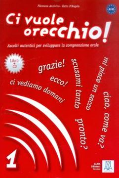 Imagem de CI VUOLE ORECCHIO! 1 (A1-A2) - LIBRO + CD AUDIO