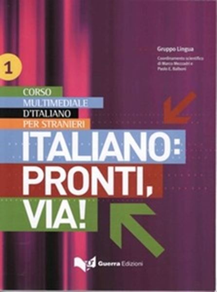 Picture of ITALIANO - PRONTI, VIA! 1 (A1-A2) - LIBRO DELLO STUDENTE