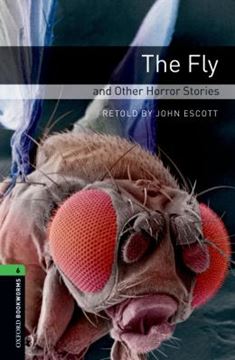 Imagem de THE FLY AND OTHER HORROR STORIES - OXFORD BOOKWORMS LIBRARY 6