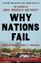 Imagem de WHY NATIONS FAIL - THE ORIGINS OF POWER, PROSPERITY, AND POVERTY