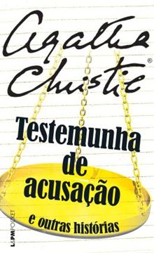 Imagem de TESTEMUNHAS DE ACUSACAO E OUTRAS HISTORIAS - POCKET