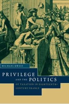 Imagem de PRIVILEGE AND THE POLITICS OF TAXATION IN EIGHTEENTH-CENTURY FRANCE - LIBERTE, EGALITE, FISCALITE