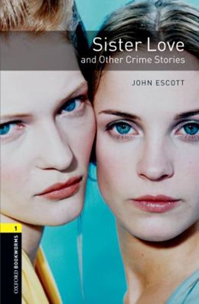 Picture of SISTER LOVE AND OTHER CRIME STORIES