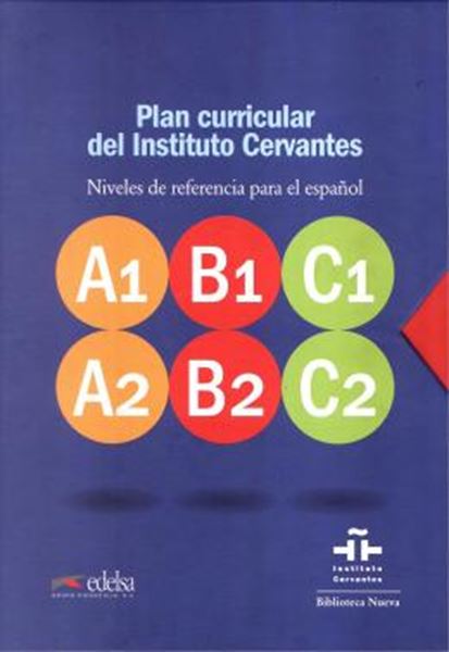 Picture of NIVELES DE REFERENCIA PARA EL ESPANOL - PLAN CURRICULAR DEL INSTITUTO CERVANTES