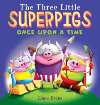 Imagem de THREE LITTLE SUPERPIGS, THE - ONCE UPON A TIME