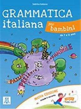Imagem de GRAMMATICA ITALIANA PER BAMBINI - LIBRO + AUDIO ONLINE - NUOVA EDIZIONE