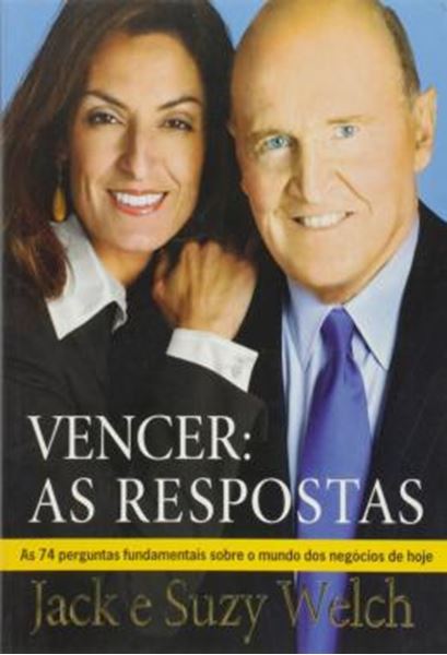 Picture of VENCER - AS RESPOSTAS - AS 74 PERGUNTAS FUNDAMENTAIS SOBRE O MUNDO DOS NEGOCIOS DE HOJE