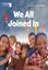 Imagem de WE ALL JOINED IN