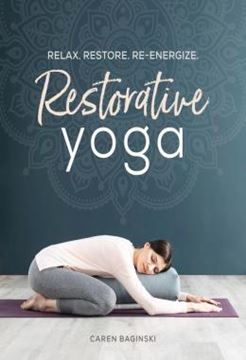 Imagem de RESTORATIVE YOGA - RELAX. RESTORE. RE-ENERGIZE.