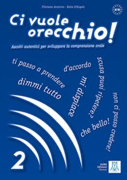 Picture of CI VUOLE ORECCHIO! 2 (A2-B1) - LIBRO + AUDIO ONLINE