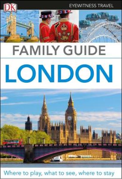 Picture of DK EYEWITNESS TRAVEL - FAMILY GUIDE LONDON