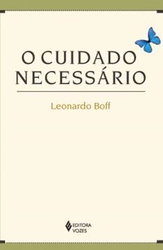 Imagem de O CUIDADO NECESSARIO - 2ª ED