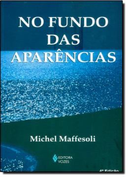 Imagem de NO FUNDO DAS APARENCIAS - 4ªED