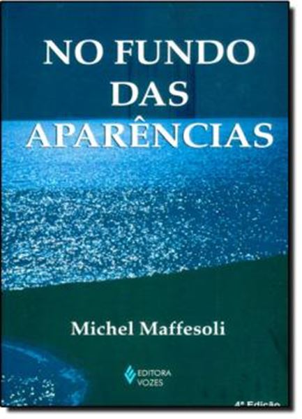 Picture of NO FUNDO DAS APARENCIAS - 4ªED