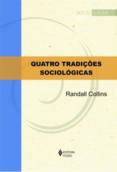 Picture of QUATRO TRADICOES SOCIOLOGICAS