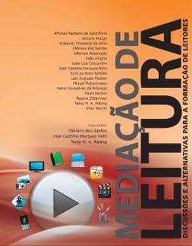 Imagem de MEDIACAO DE LEITURA - DISCUSSOES E ALTERNATIVAS             