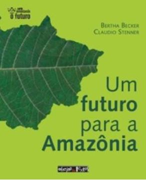 Imagem de FUTURO PARA A AMAZONIA, UM