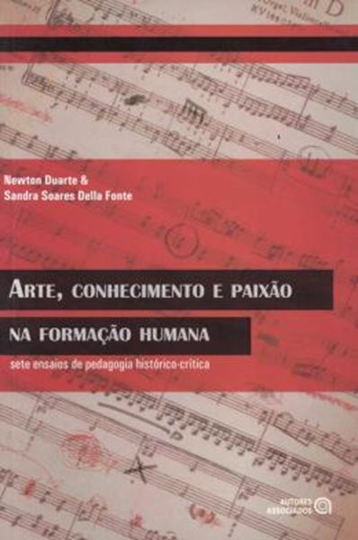 Picture of ARTE, CONHECIMENTO  E PAIXAO NA FORMACAO HUMANA