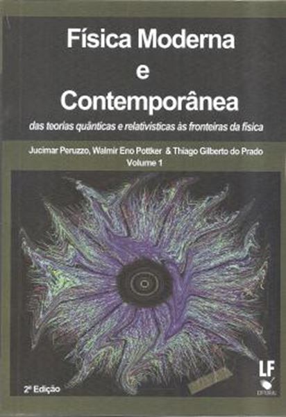 Picture of FISICA MODERNA E CONTEMPORANEA DAS TEORIAS QUANTICAS E RELATIVISTICA