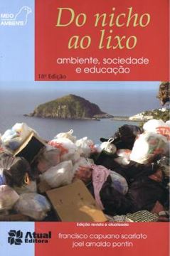 Imagem de DO NICHO AO LIXO - AMBIENTE, SOCIEDADE E EDUCACAO - 18ª ED