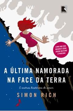 Imagem de ULTIMA NAMORADA NA FACE DA TERRA, A