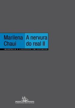 Imagem de NERVURA DO REAL II - IMANENCIA E LIBERDADE EM ESPINOSA, VOLUME II - LIBERDADE