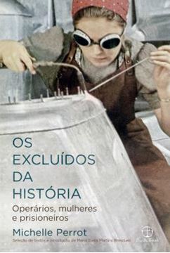 Imagem de EXCLUIDOS DA HISTORIA, OS - OPERARIOS, MULHERES E PRISIONEIROS