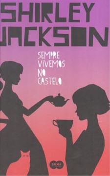 Imagem de SEMPRE VIVEMOS NO CASTELO