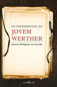 Imagem de SOFRIMENTOS DO JOVEM WERTHER, OS - EDICAO ESPECIAL