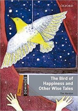Imagem de THE BIRD OF HAPPINESS AND OTHER WISE TALES AUDIO PACK - 2ND ED - DOMINOES - TWO