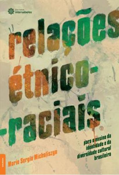 Picture of RELACOES ETNICO-RACIAIS PARA O ENSINO DA IDENTIDADE E DA DIVERSIDADE CULTURAL BRASILEIRA
