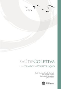 Imagem de SAUDE COLETIVA - UM CAMPO EM CONSTRUCAO