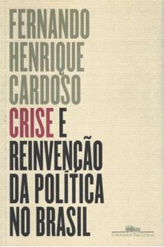 Imagem de CRISE E REINVENCAO DA POLITICA NO BRASIL