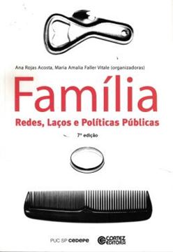 Imagem de FAMILIA - REDES, LACOES E POLITICAS PÚBLICAS - 7ª ED