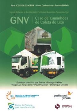 Imagem de IMPACTO AMBIENTAL NA SUBSTITUICAO DE COMBUSTIVEL AUTOMOTIVO CONVENCIONAL POR GNV - CASO DE CAMINHOES DE LI X  O - SERIE RGCIUSPSYNERGIA