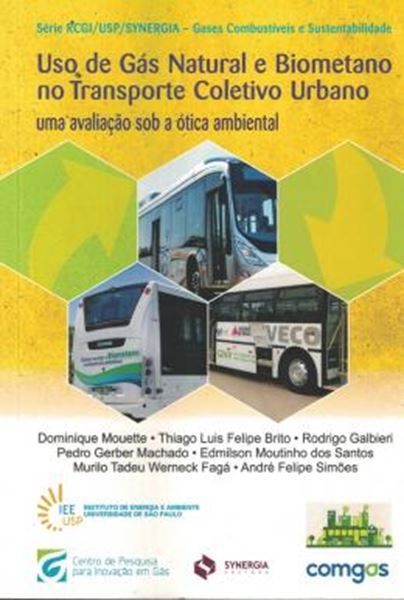 Picture of USO DE GAS NATURAL E BIOMETANO NO TRANSPORTE COLETIVO URBANO - UMA AVALIACAO SOB A OTICA AMBIENTAL  SERIE RCGIUSPSYNERGIA