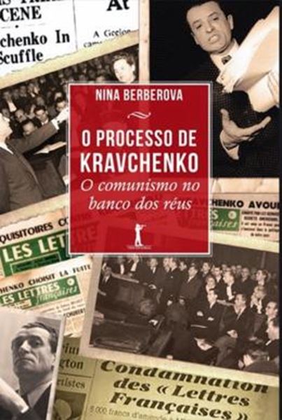 Picture of PROCESSO DE KRAVCHENKO, O - O COMUNISMO NO BANCO DOS REUS