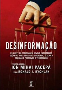 Imagem de DESINFORMACAO - EX-CHEFE DE ESPIONAGEM REVELA ESTRATEGIAS SECRETAS