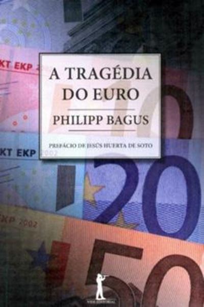 Picture of TRAGEDIA DO EURO, A