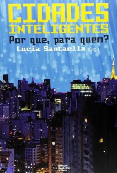 Picture of CIDADES INTELIGENTES - POR QUE, PARA QUEM?
