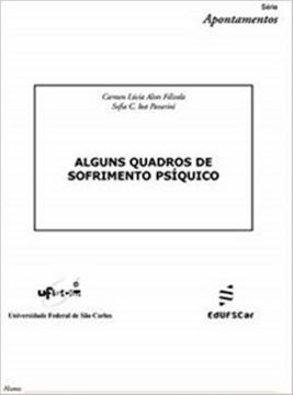 Imagem de ALGUNS QUADROS DE SOFRIMENTO PSIQUICO