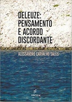 Imagem de DELEUZE - PENSAMENTO E ACORDO DISCORDANTE