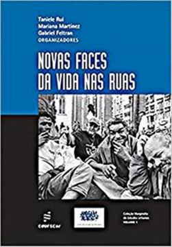 Imagem de NOVAS FACES DA VIDA NAS RUAS