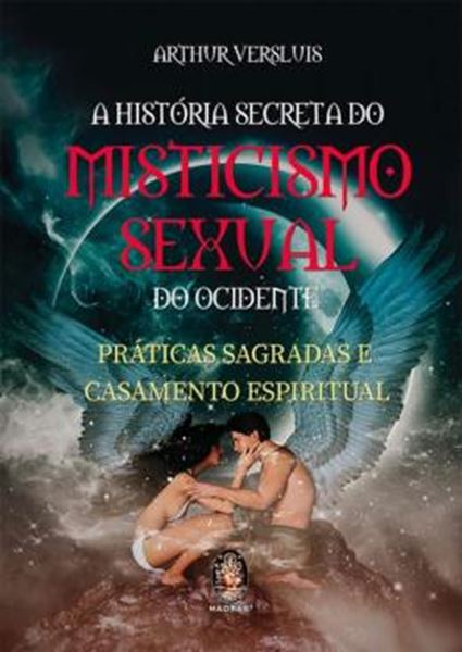 Picture of HISTORIA SECRETA DO MISTICISMO SEXUAL DO OCIDENTE