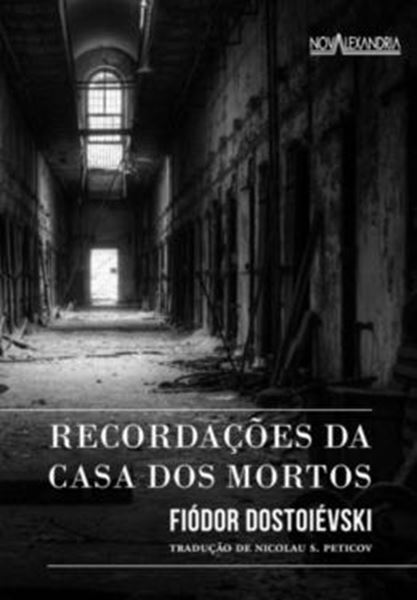 Picture of RECORDACOES DA CASA DOS MORTOS - 3ª ED.
