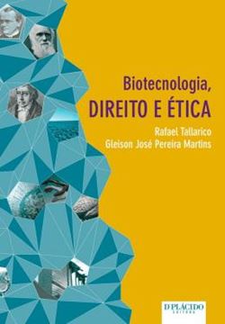 Imagem de BIOTECNOLOGIA, DIREITO E ETICA