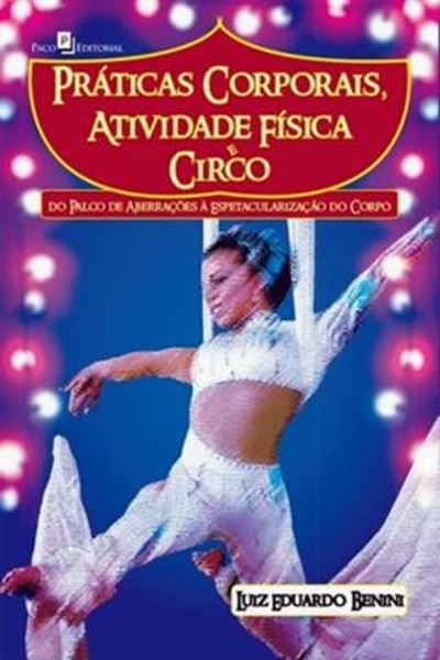 Picture of PRATICAS CORPORAIS, ATIVIDADE FISICA E CIRCO